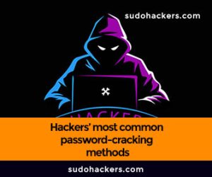 Hackers’ most common password-cracking methods