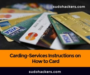Carding-Services Instructions on How to Card