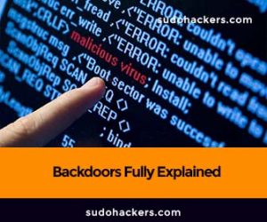 Read more about the article Backdoors Fully Explained