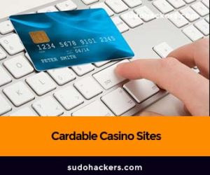 Read more about the article Cardable Casino Sites