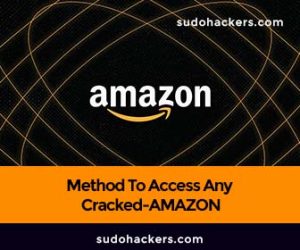Read more about the article Method To Access Any Cracked-AMAZON ACCOUNT !!!!