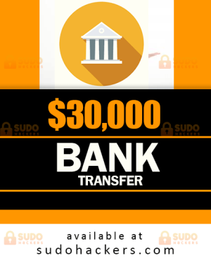 Bank Transfer Of $30,000