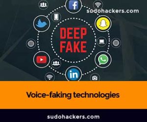 Voice-faking technologies