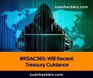 Read more about the article #RSAC365: Will Recent Treasury Guidance Reduce Ransomware Payments in the US?