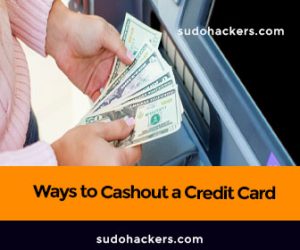 Read more about the article 3 ways to cashout a credit card