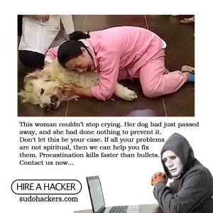 This woman couldn’t stop crying. Her dog had just passed away, and she had done nothing to prevent it. Don't let this be your case. If all your problems are not spiritual, then we can help you fix them. Procastination kills faster than bullets. Contact us now...